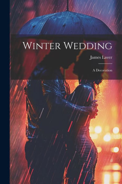 Winter Wedding; A Decoration