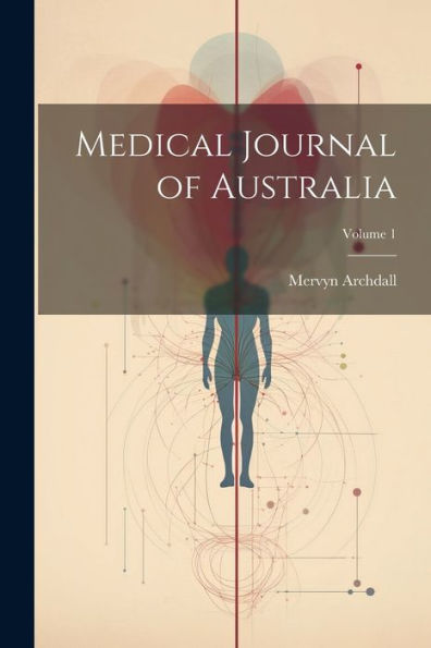 Medical Journal Of Australia; Volume 1