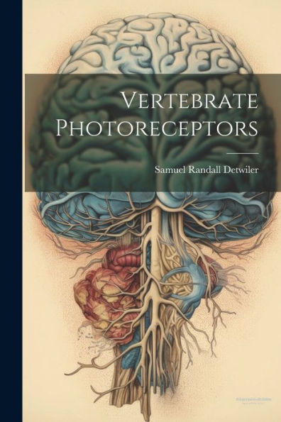 Vertebrate Photoreceptors