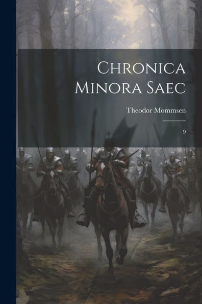 Chronica Minora Saec: 9 (Latin Edition)