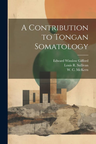 A Contribution To Tongan Somatology