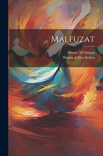 Malfuzat (Persian Edition)