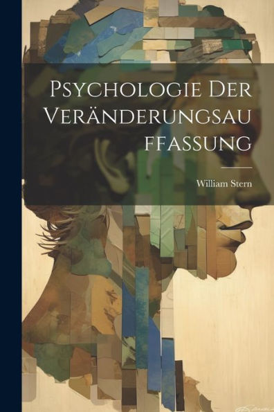 Psychologie Der Veränderungsauffassung (Polish Edition) - 9781021632098