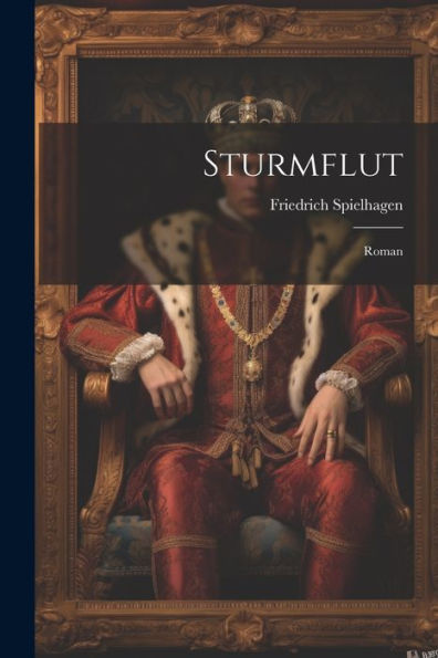 Sturmflut: Roman (German Edition) - 9781021633880