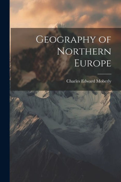 Geography Of Northern Europe