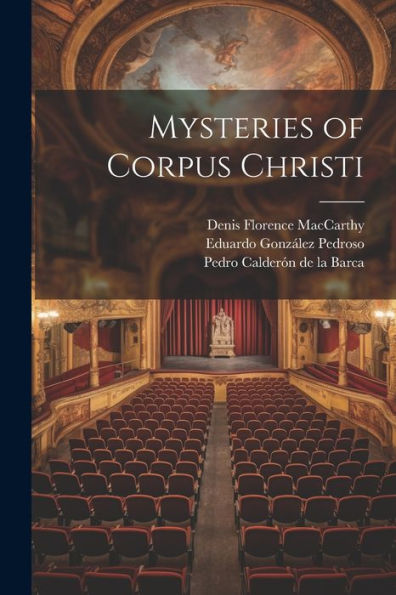 Mysteries Of Corpus Christi