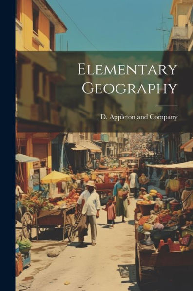 Elementary Geography - 9781021747976