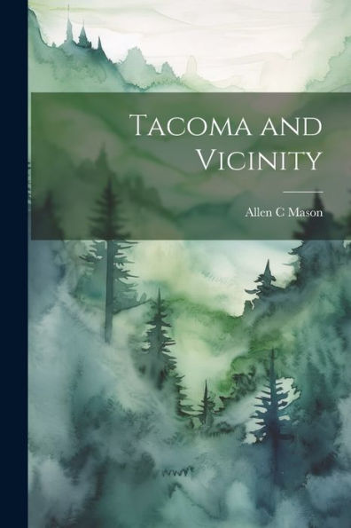 Tacoma And Vicinity