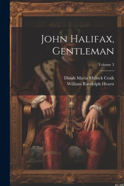 John Halifax, Gentleman; Volume 3