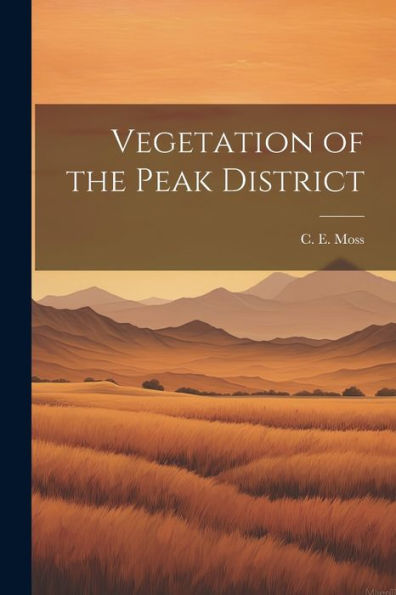 Vegetation Of The Peak District