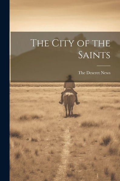 The City Of The Saints - 9781021914521