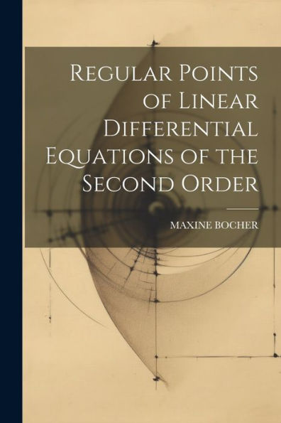 Regular Points Of Linear Differential Equations Of The Second Order