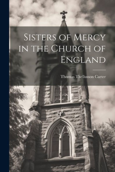 Sisters Of Mercy In The Church Of England