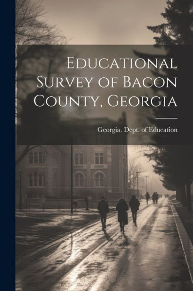 Educational Survey Of Bacon County, Georgia
