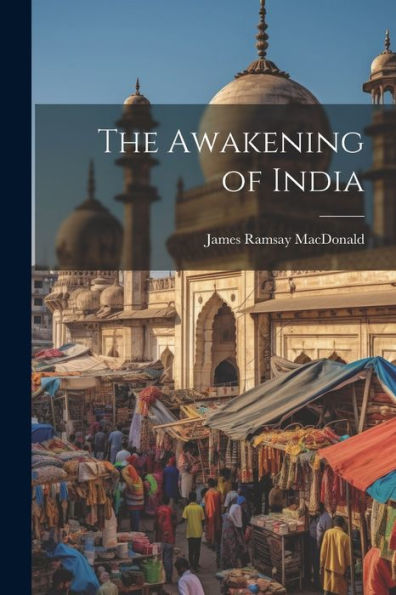 The Awakening Of India