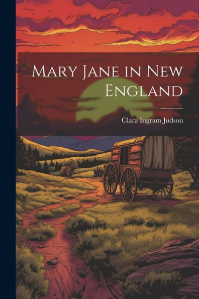 Mary Jane In New England