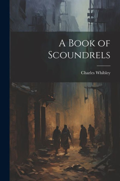 A Book Of Scoundrels