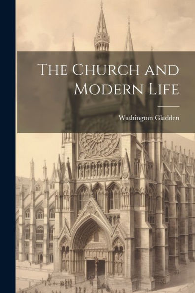 The Church And Modern Life