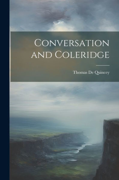 Conversation And Coleridge