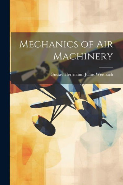 Mechanics Of Air Machinery