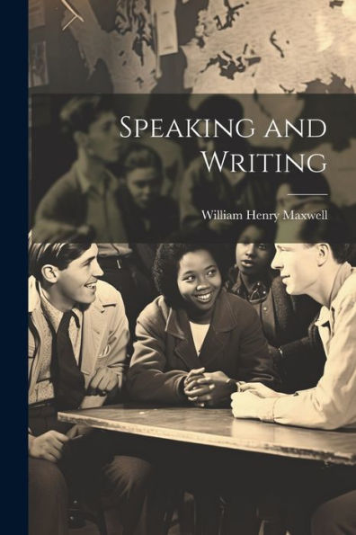 Speaking And Writing
