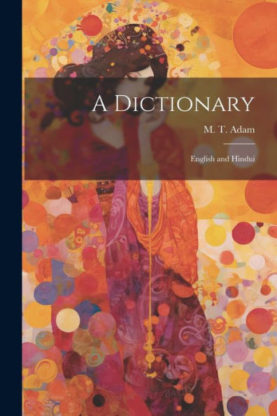 A Dictionary: English And Hindui