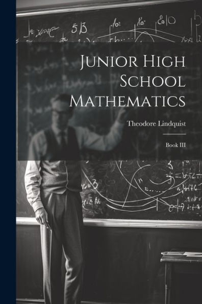 Junior High School Mathematics: Book Iii