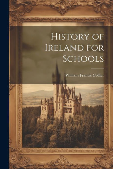 History Of Ireland For Schools
