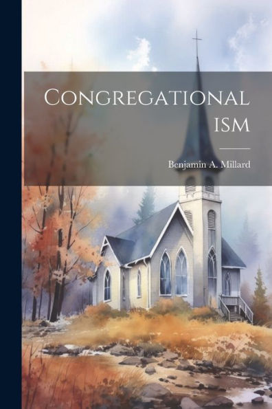 Congregationalism - 9781022001800