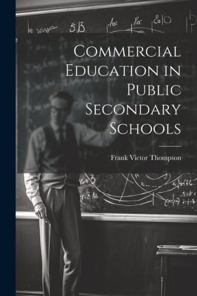 Commercial Education In Public Secondary Schools