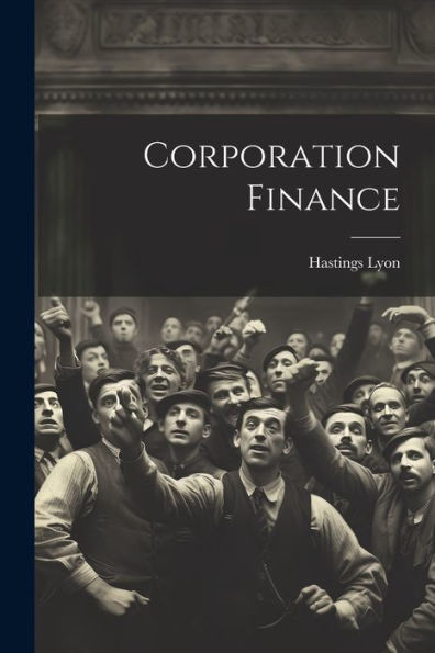 Corporation Finance - 9781022041585