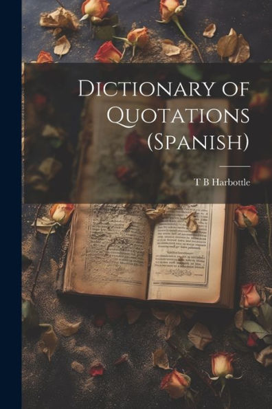 Dictionary Of Quotations (Spanish)