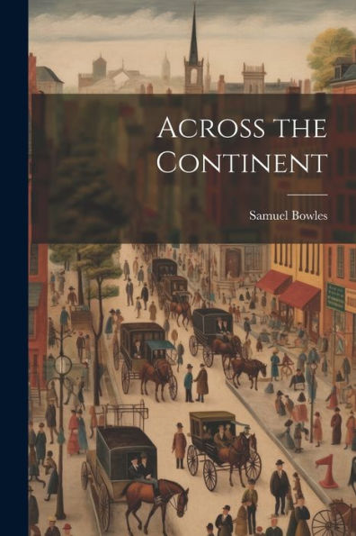 Across The Continent
