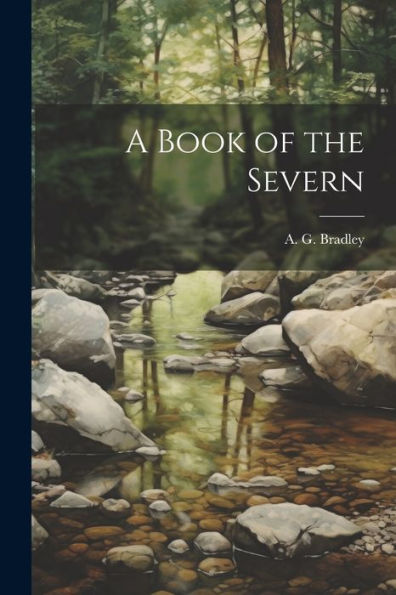 A Book Of The Severn