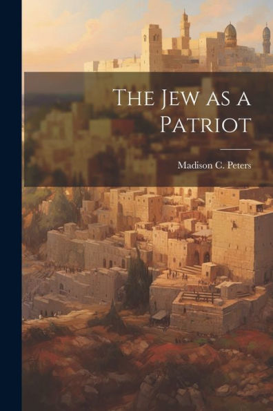 The Jew As A Patriot