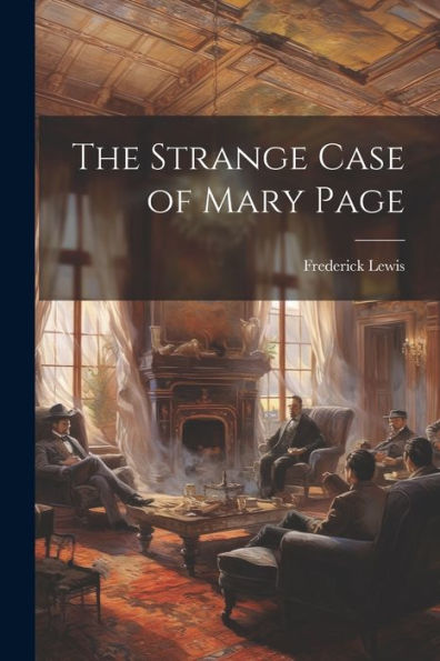 The Strange Case Of Mary Page