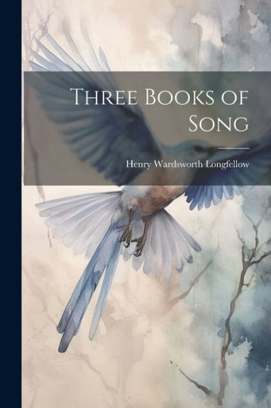 Three Books Of Song