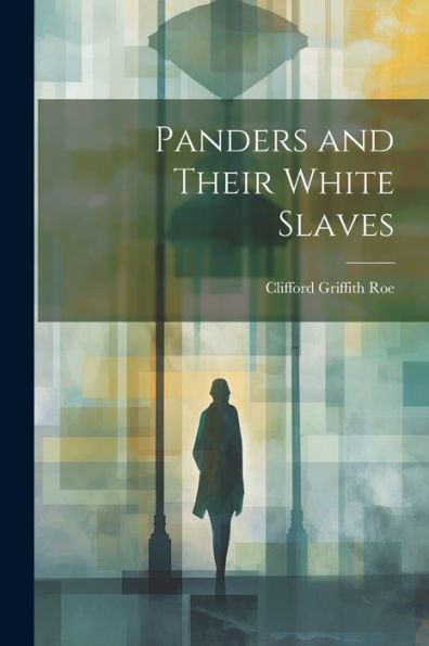 Panders And Their White Slaves