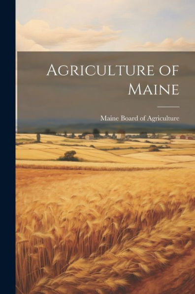 Agriculture Of Maine