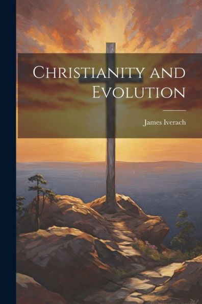 Christianity And Evolution