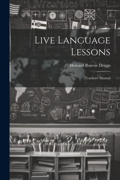 Live Language Lessons: Teachers' Manual
