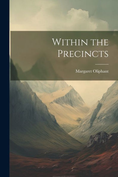 Within The Precincts