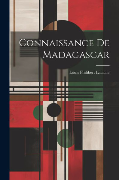 Connaissance De Madagascar