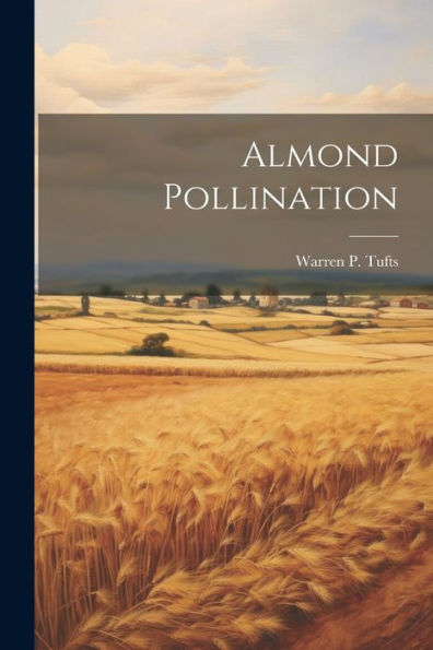 Almond Pollination