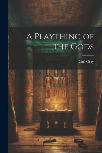 A Plaything Of The Gods