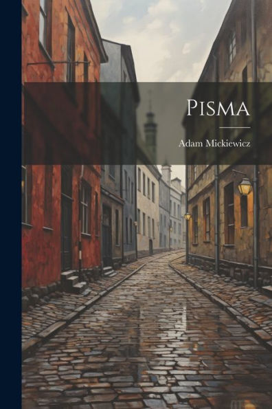 Pisma (Polish Edition) - 9781022182301