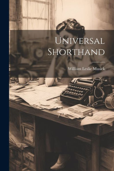 Universal Shorthand - 9781022195462