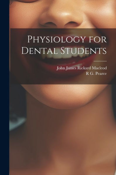 Physiology For Dental Students - 9781022195592
