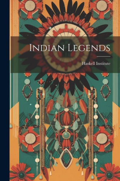 Indian Legends - 9781022207097