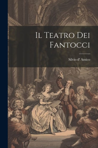 Il Teatro Dei Fantocci (Italian Edition) - 9781022223158